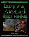 GURPS Dungeon Fantasy Adventures 1: Mirror of the Fire Demon