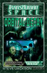 Transhuman Space: Orbital Decay – Cover